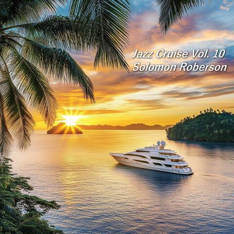 Jazz Cruise, Vol. 10
