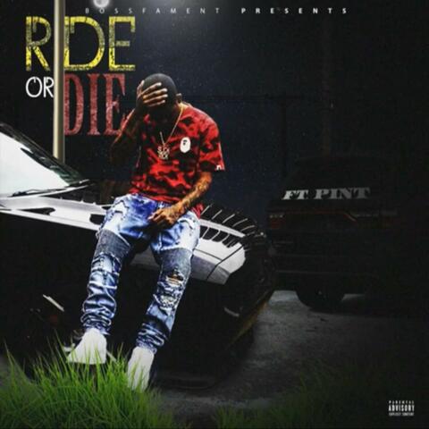 Ride or Die (feat. Bossfampint)