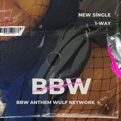 BBW (BBW Anthem Wulf Network)