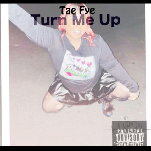 Turn Me Up