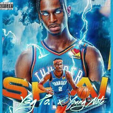 Shai Gilgeous (feat. Young Note)