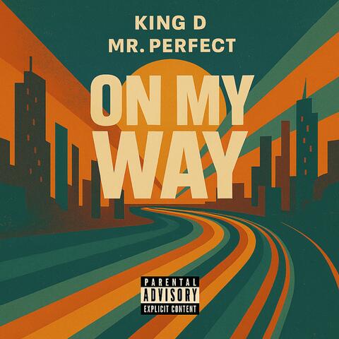 On My Way