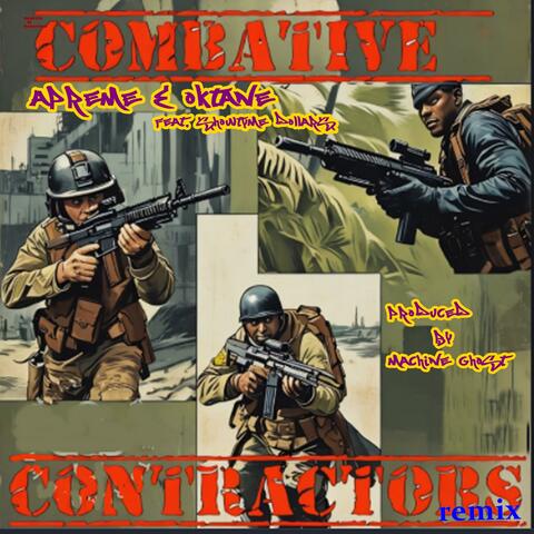 Combative Contractor's (feat. Showtime Dollars & Machine Ghost) [Black Church Mob Remix]