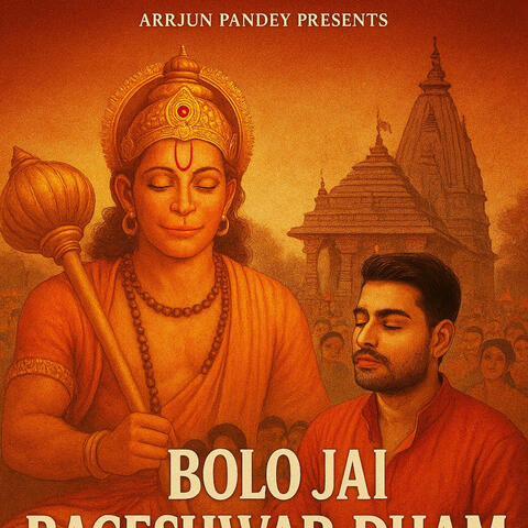 Bolo Jai Bageshwar Dham