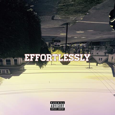 Effortlessly