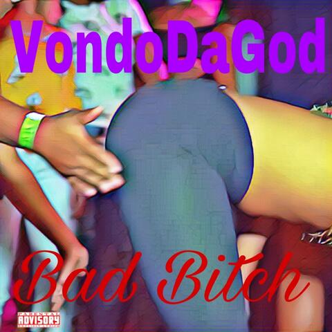 Bad Bitch