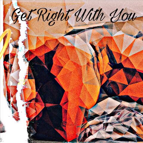 Get Right With You (feat. Jaz Mean)