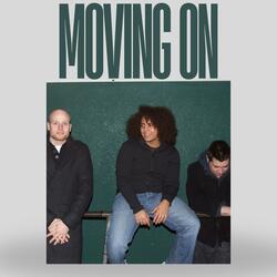 Moving On