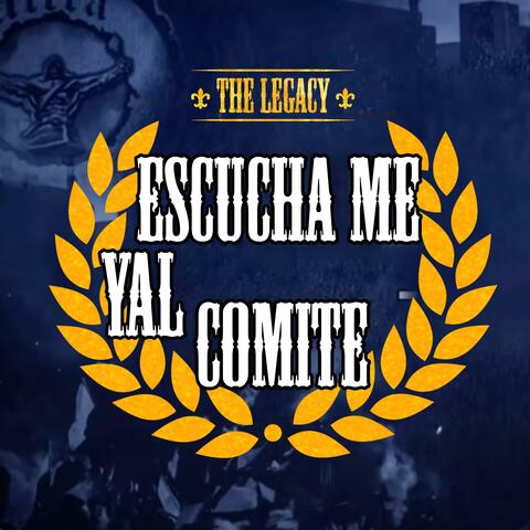 Escucha Me Yal Comite