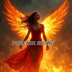 Phoenix Rising