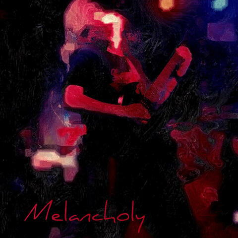 Melancholy