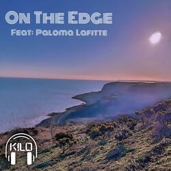 On The Edge (feat. Paloma Lafitte)