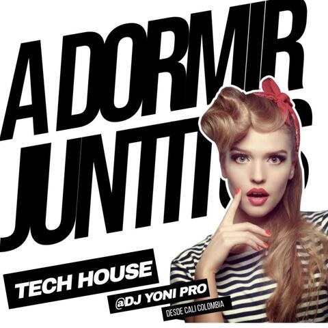 A Dormir Juntitos House