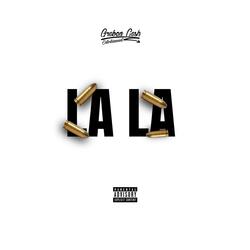 LA LA