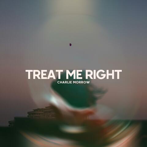 Treat Me Right