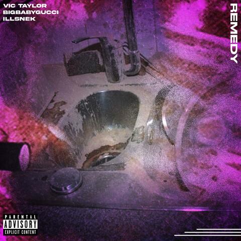 Remedy (feat. BIGBABYGUCCI & Ill Snek)