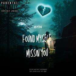 Found Myself Missin You (Rough Draft) (Radio Edit)