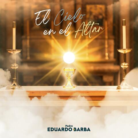 El Cielo en el Altar