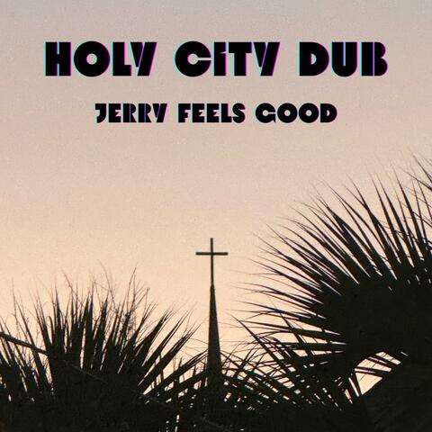 Holy City Dub