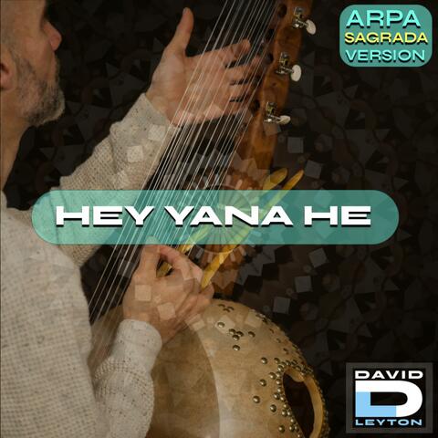 Hey Yana He (Medicine Music Version)