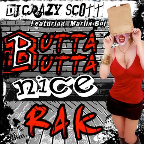 Butta Butta Nice Rak (feat. Marlin Boi) [Radio Edit]