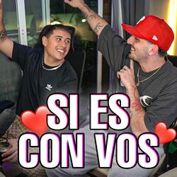 Si Es Con Vos (Coker)