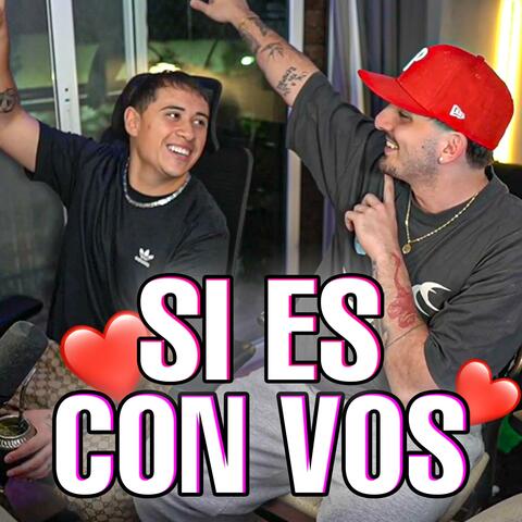 Si Es Con Vos (Coker)