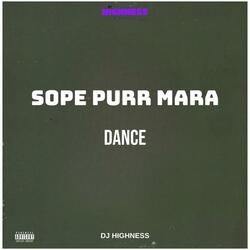 Sope Purr Mara Dance
