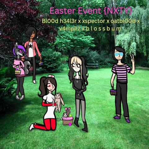 Easter Event {NXTY}