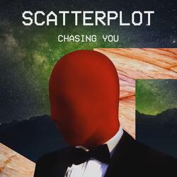 Chasing You