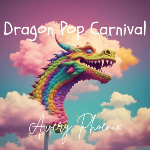 Dragon Pop Carnival