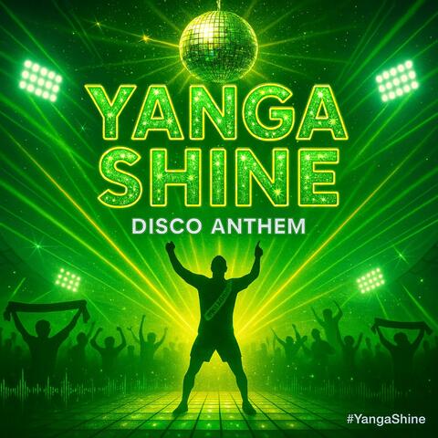 YANGA SHINE