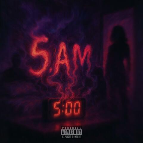 5AM