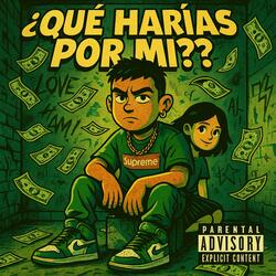 Qué harías por mí???