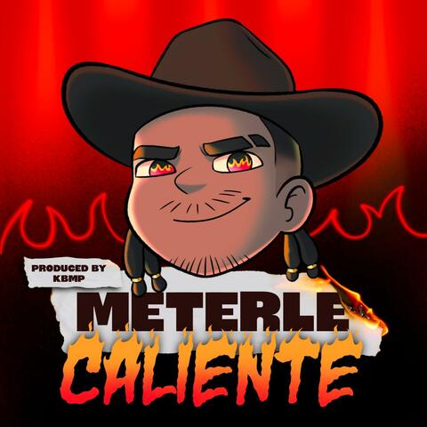 Meterle Caliente