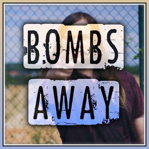 Bombs Away