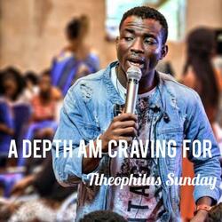 A Depth Am Craving For