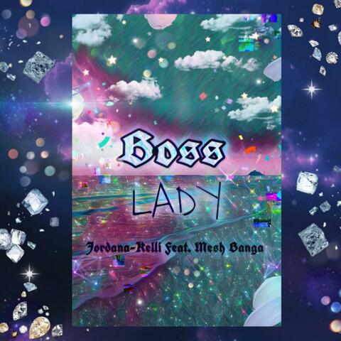 Boss Lady