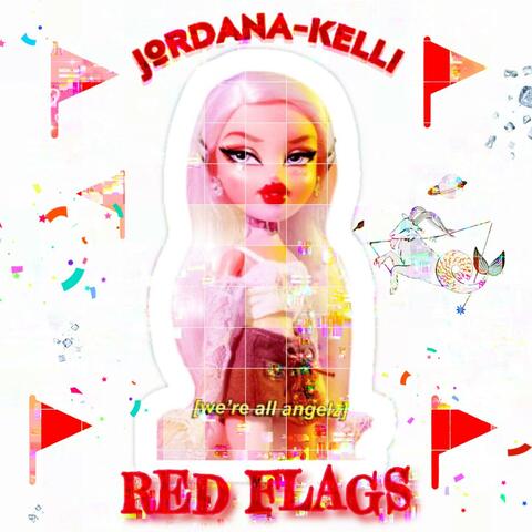 RED FLAGS