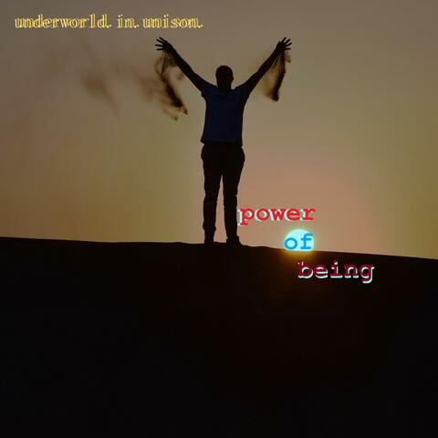Power of Being