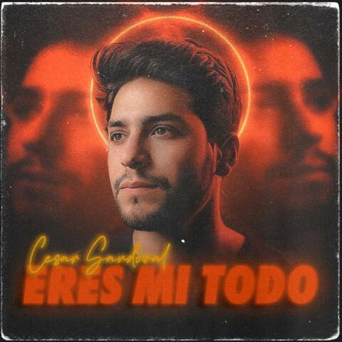 Eres mi Todo