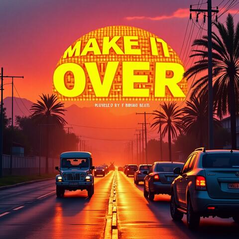 Make it Over