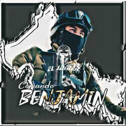 Traigo el Mando (Comando Benjamin)