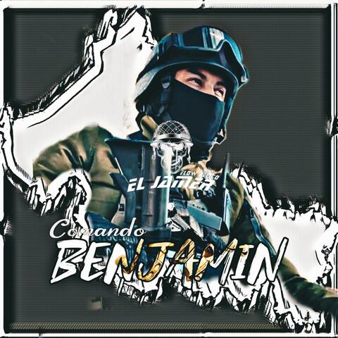 Traigo el Mando (Comando Benjamin)