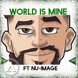 World Is Mine (feat. Image)
