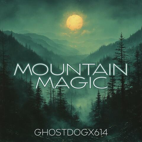 Mountain Magic