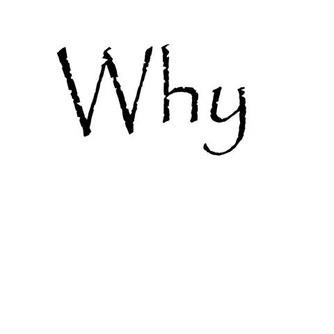 Why