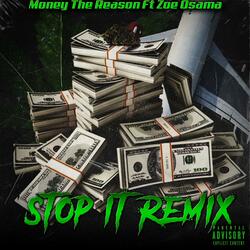 Stop It Remix (feat. Zoe Osama)