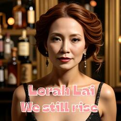 We still rise