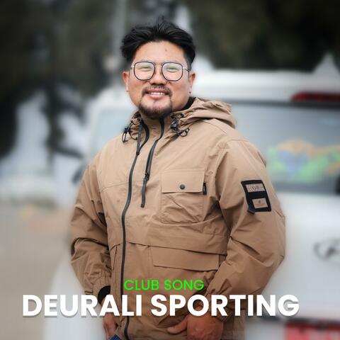 Deurali Sporting (Club Song)